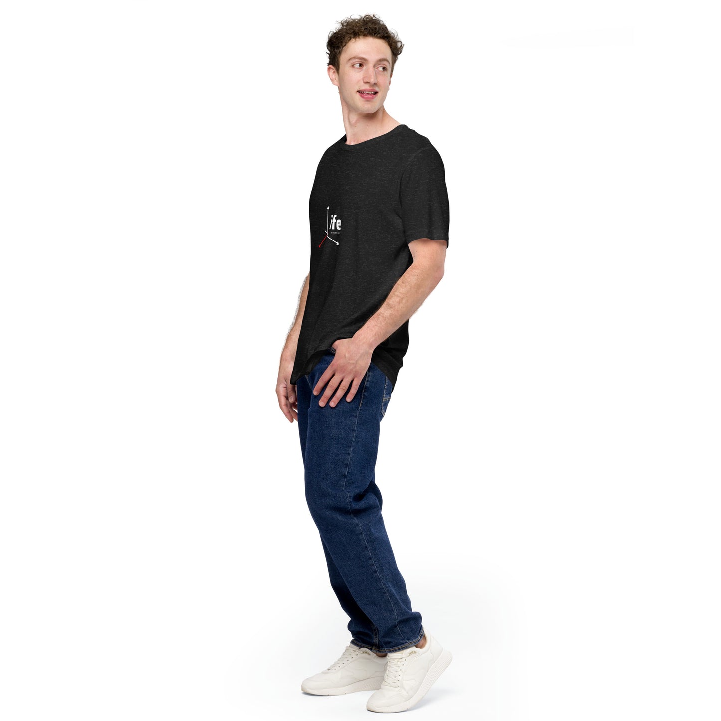 Life is Short T-Shirt
